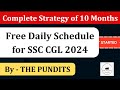 Daily Schedule for SSC CGL 2024 by THE PUNDITS #ssccgl #ssc #sscchsl #thepundits
