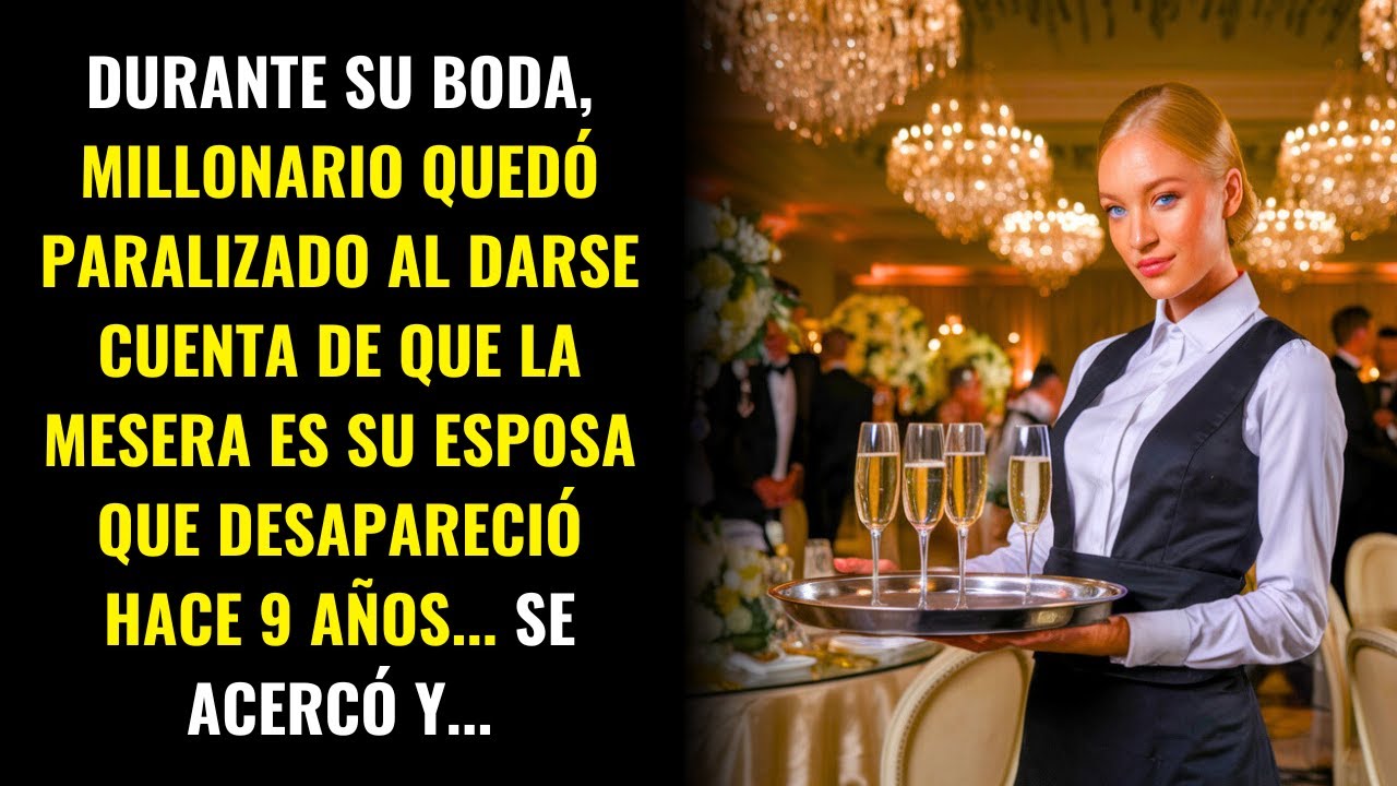 MILLONARIO DESCUBRE QUE LA MESERA ES SU ESPOSA DESAPARECIDA HACE 9 AÑOS… SE ACERCA Y…