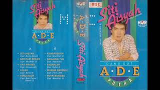 Download lagu Full Album Ade Putra [Siti Aisyah] (1988) mp3