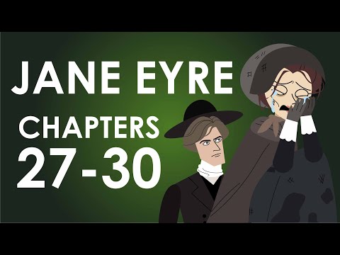 Jane Eyre Plot Summary - Chapters 27-30 - Schooling Online