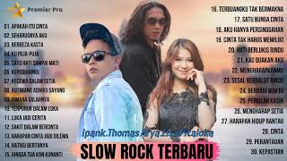 Download lagu Ipank, Thomas Arya, Elsa Pitaloka Full Album Top Populer Slow Rock Terbaru 2021 Terpopuler mp3