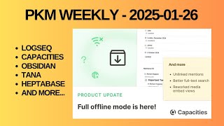 PKM (Personal Knowledge Management) Weekly Update - 2025-01-26
