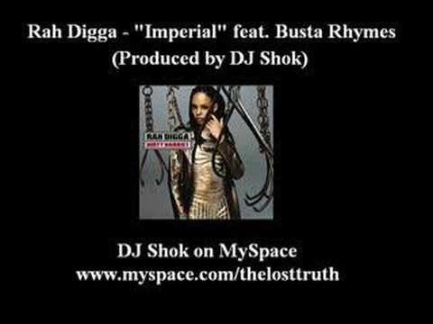 Rah Digga - Imperial feat. Busta Rhymes