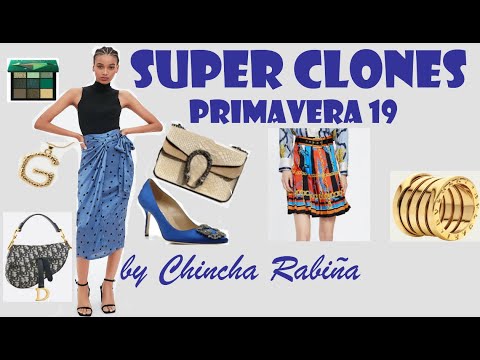 CLONES DE MODA Y BELLEZA  MARZO /19. LUJO VS LOW COST | MEJORES CLONES DEL MOMENTO | CHINCHA RABIÑA