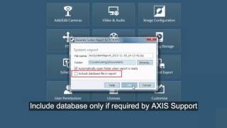 AXIS Camera Station – Generate system report, client and server connected