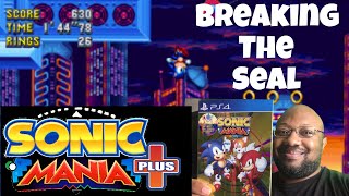 Sonic Mania Plus  (breaking the seal)