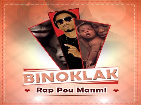 Binoklak - Rap Pou Manmi