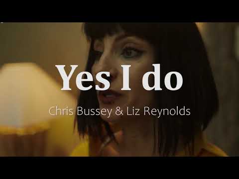 Yes I do – Chris Bussey & Liz Reynolds | Vis a Vis: El Oasis | Soundtrack