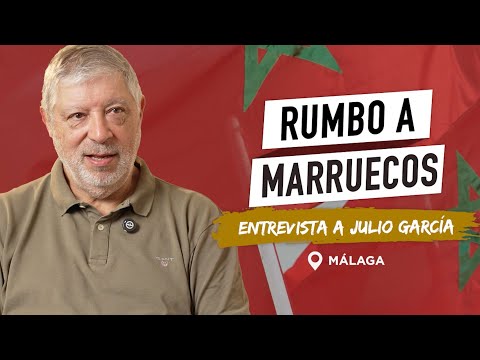 RUMBO A MARRUECOS EPISODIO 4 | Julio García, Ex-directivo de TUI