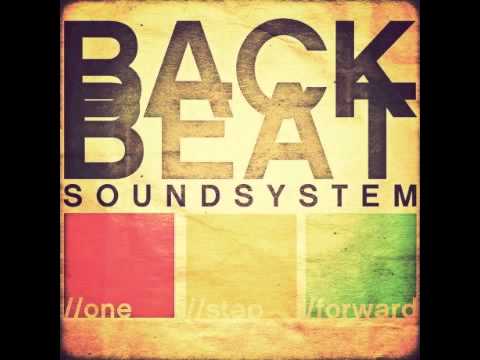 Backbeat Soundsystem - One Step Forward