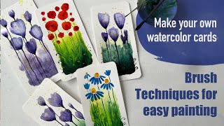 Easy techniques for painting flowers in watercolor, Make your own cards in a few simple steps
