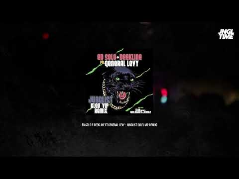Ed Solo & Deekline ft General Levy - Junglist (Kleu VIP Remix)