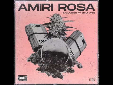 Gallagher, $KI & WOK - AMIRI ROSA (Instrumental) - Reprod. Flegias