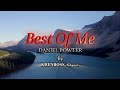 BEST OF ME (lyrics) - Daniel Powter