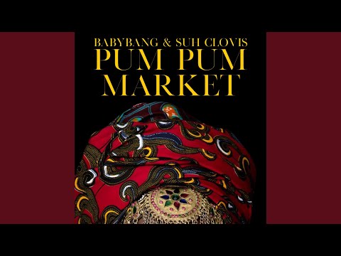 Pumpum market (feat. suh clovis)