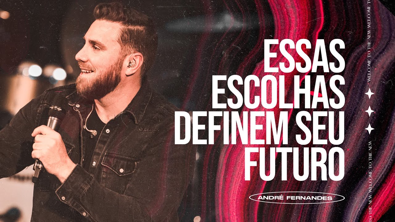 ESSAS ESCOLHAS DEFINEM SEU FUTURO | ANDRÉ FERNANDES | LAGOINHA MIAMI