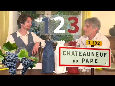 On goûte TROIS Châteauneuf-du-Pape !