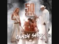 50 Cent Ft Olivia Candy Shop Audio