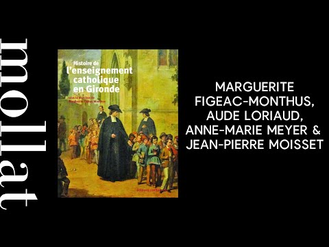 Marguerite Figeac-Monthus - Histoire de l'enseignement catholique en Gironde