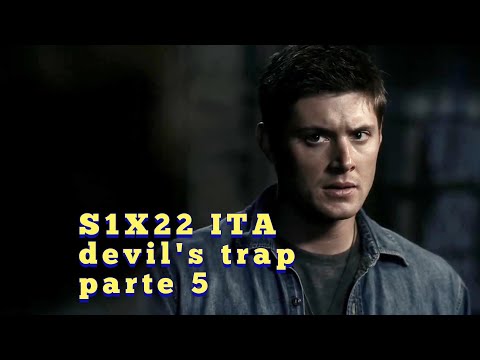 Supernatural 1 - Devil's Trap pt 5  ITA SUB-ENG