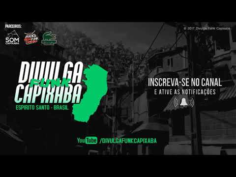 KEVIN O CHRIS FEAT. SODRÉ - EVOLUIU [DJ JUNINHO 22] DIVULGA FUNK CAPIXABA 2019