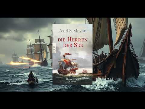 Die Herren der See - Axel S Meyer