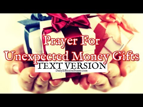 Prayer For Unexpected Money Gifts (Text Version - No Sound) Video