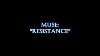 Muse - Resistance (HQ)