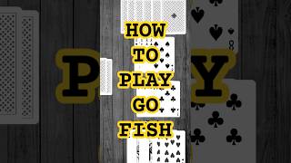 How to play Go Fish #shorts #cardgametutorial #games 