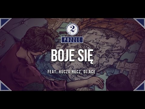 2sty feat. HuczuHucz, Dj Ace - Boję Się (prod. Marsan) [Audio]