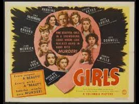 Nine Girls (1944) - Ann Harding, Evelyn Keyes & Nina Foch