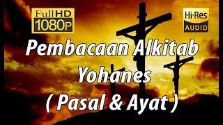 Download lagu Alkitab Suara - Yohanes  Full HD, pasal & ayat mp3