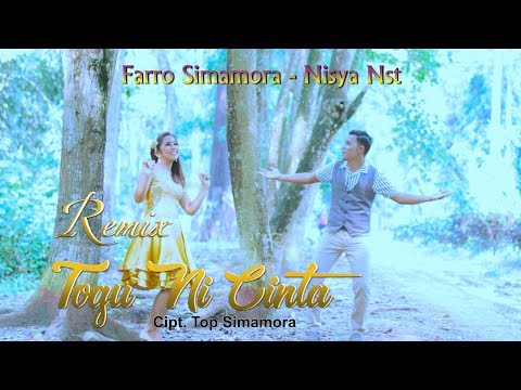 Togu Ni Cinta Remix - Farro Simamora feat Nisya Nst ( Official Video Musik )