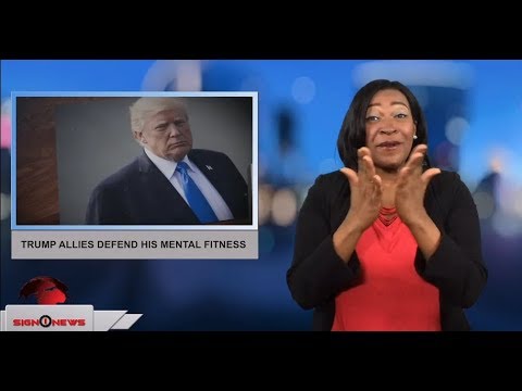 Trump allies defend his mental fitness (ASL - 1.8.18)