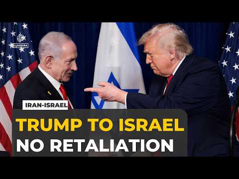 Trump pressures Israel to halt retaliation after Iranian missile strikes