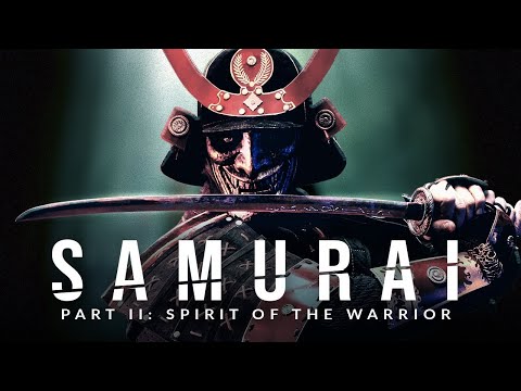💔SAMURAI ll: Spirit of the Warrior - Greatest Warrior Quotes Ever