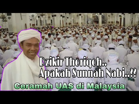 Apakah Dzikir Thoriqoh termasuk Sunnah Nabi ? Ini penjelasan Ustadz Abdul Somad