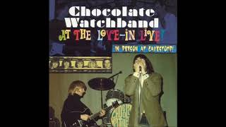 Chocolate Watchband - At The Love In Live. / Full Album. ( HQ)