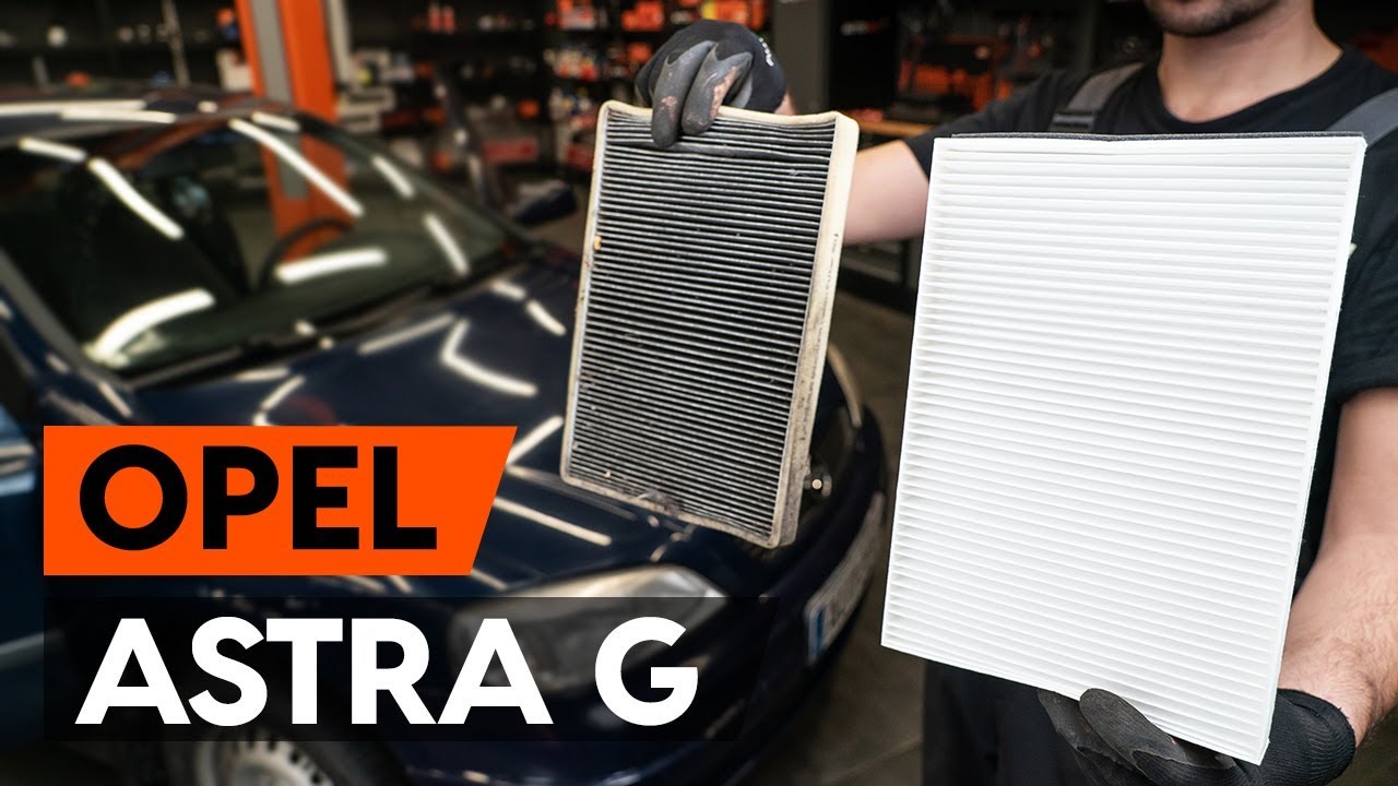 Kaip pakeisti Opel Astra G F48 salono filtro - keitimo instrukcija
