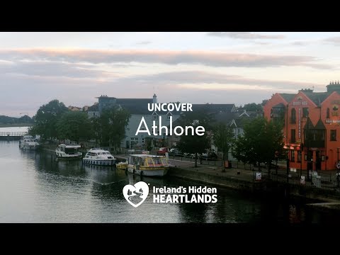 Ireland's Hidden Heartlands - Athlone