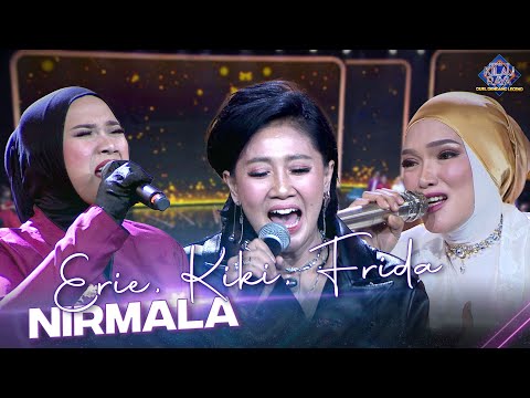 Erie Suzan x Kiki KDI x Frida KDI - Nirmala | ROAD TO KILAU RAYA  DUEL DENDANG LEGEND
