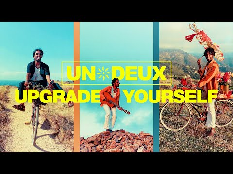 UN*DEUX - Upgrade Yourself (Official Music Video)