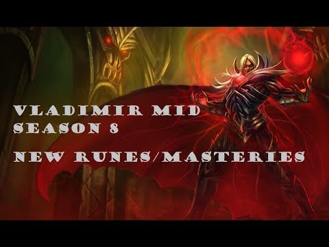 VLADIMIR MID SEASON 8 NEW RUNES AND MASTERIES