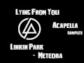 Linkin Park Lying From You Acapella Samples ...
