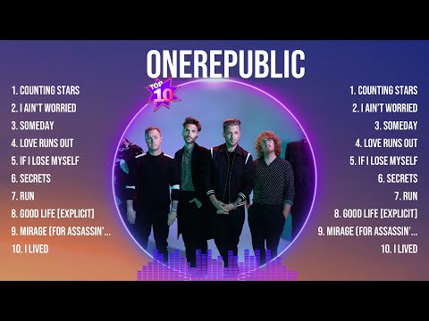 OneRepublic Top Hits Popular Songs - Top 10 Song Collection
