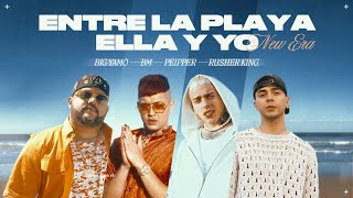 Entre La Playa Ella Y Yo (New Era) Lyrics English Translation