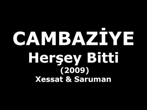 Cambaziye - Herşey Bitti (Lyrics - Audio)