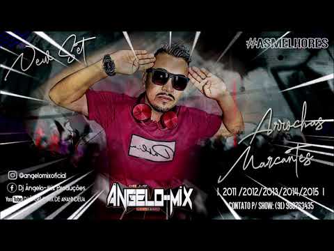 DJ ÂNGELO-MIX DE ANANINDEUA - NEW SET UMA HORA DE ARROCHA MARCANTE  (AS MELHORES)