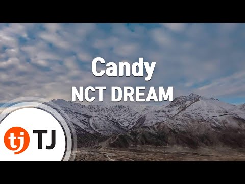 [TJ노래방] Candy - NCT DREAM / TJ Karaoke