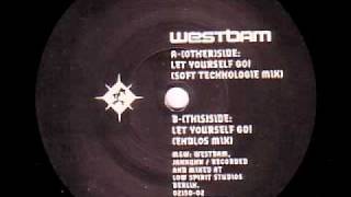 Westbam - Let Yourself Go (endlos mix)